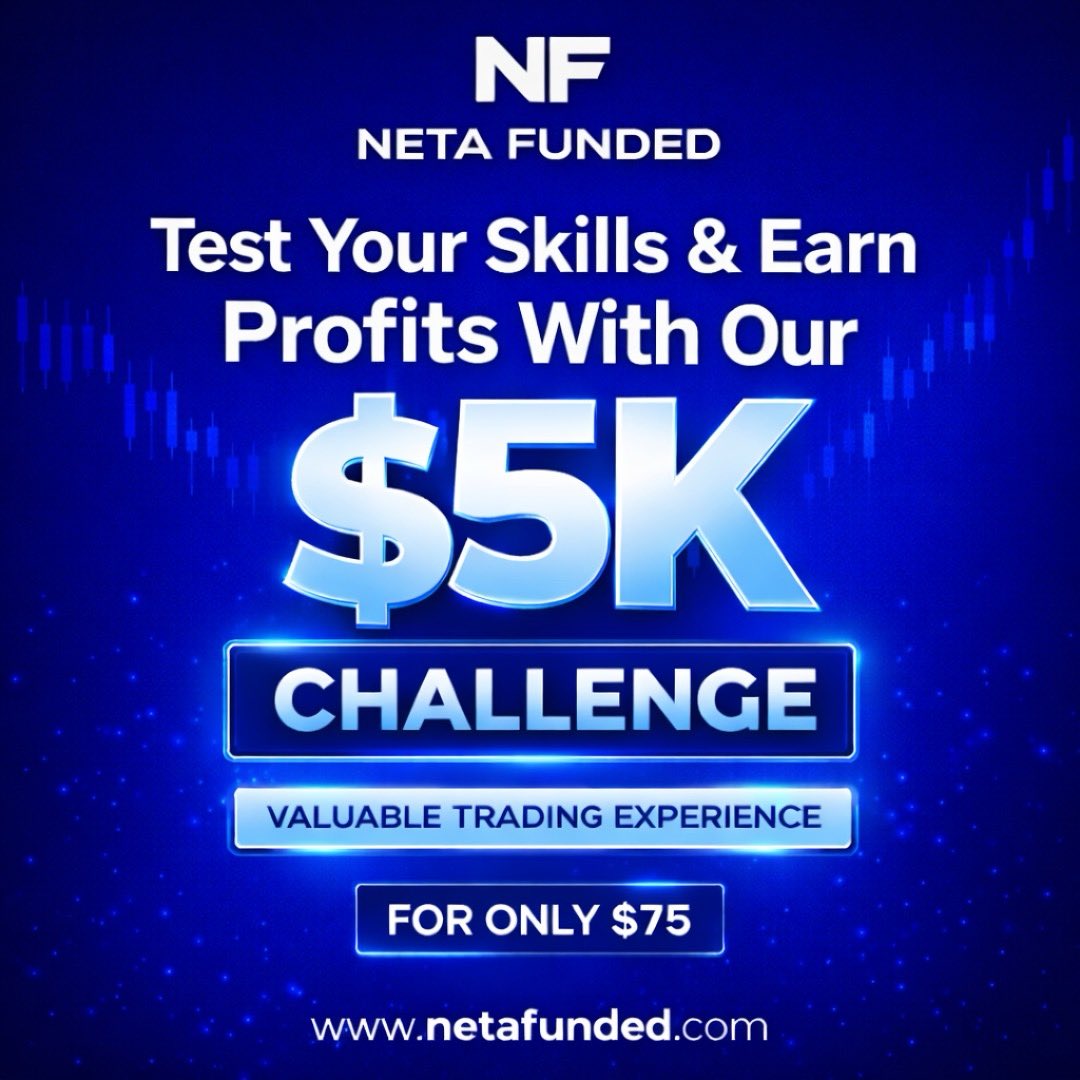 🚀 Ready to prove your trading skills?
Start with our $5K Challenge for only $75 at Neta Funded

✅ Trade with our capital
✅ Keep up to 90% of your profits
✅ Gain real prop firm experience
✅ Fast payouts

Stop risking your own money scale with ours.
👉 Sign up now at