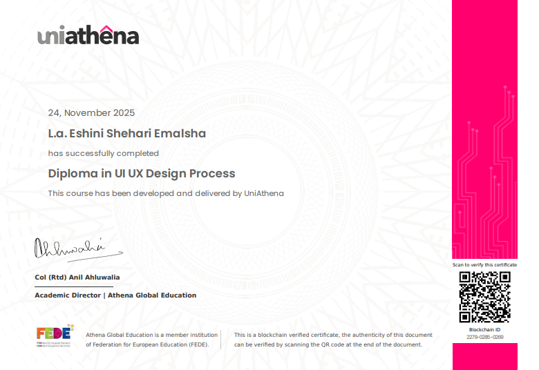 Eshini13's tweet photo. Proud moment! ✨
Successfully completed the Diploma in UI UX Design Process from UniAthena.
This journey strengthened skills in user research, wireframing, prototyping, and visual design.
Grateful for the learning experience and excited to apply these skills to real projects. https://t.co/E7hKXgvUTM