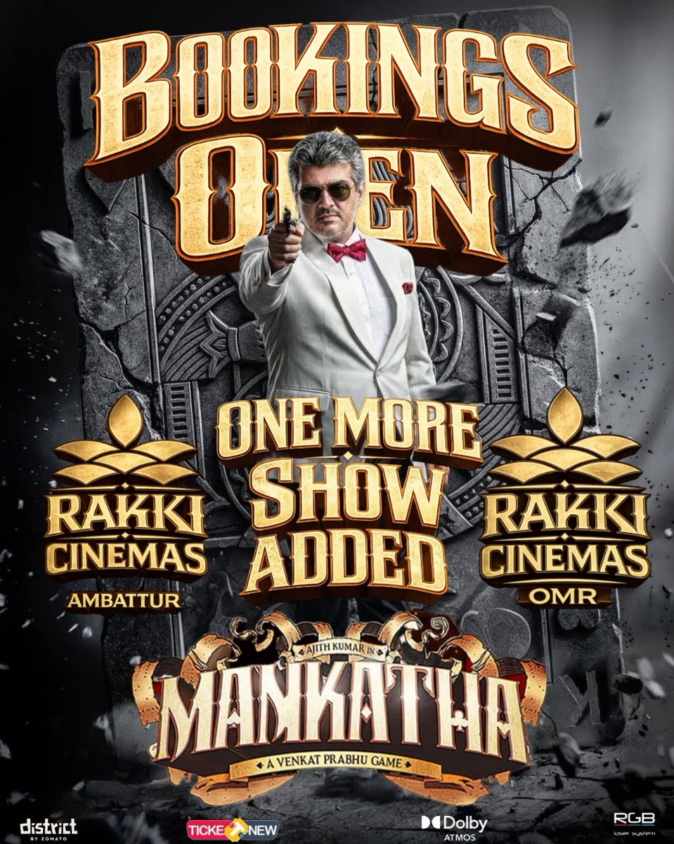 THE GAME IS PEAKING! 🃏🔥

​Reservation so Good, we had to open another show at Ambattur venue! 🎰💰

​🕶️🔫 Grab your tickets for #Mankatha Re-Relesase before they vanish! 🏃‍♂️

​📍 <a href="/rakkicinemas/">Rakki Cinemas</a> (Ambattur &amp; OMR)
📅 Jan 23rd
🎟️ Book on <a href="/district_india/">District</a> App and at the counters!