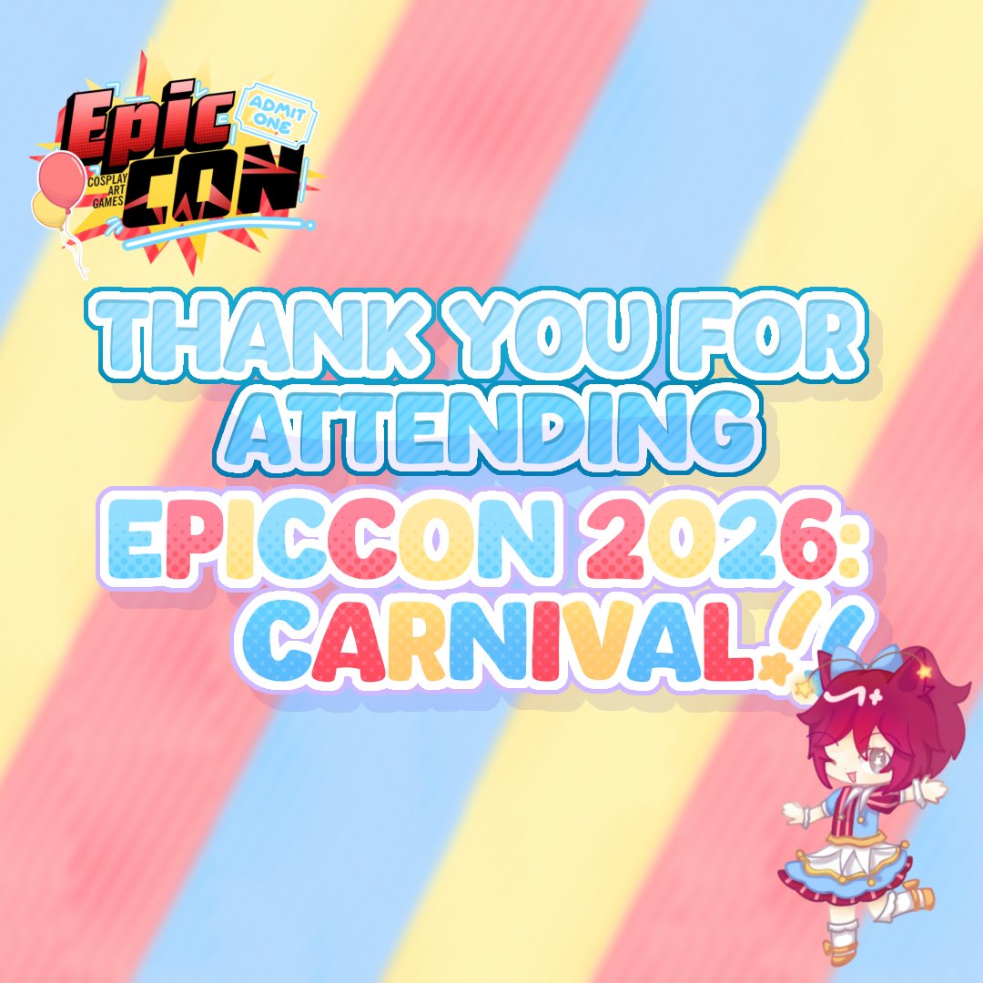 THANK YOU ALL FOR ATTENDING EPICCON 2026: CARNIVAL! 

EPICCON could not happen without all of you there. So we are super appreciative of all of you and can't wait to see you next time for our EPICCON 2027 event!