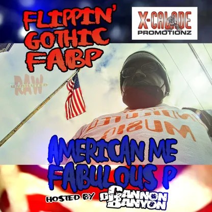 American Me Fabulous P - Flippin' Gothic Fabp hosted by <a href="/DJCANNONBANYON/">DJ CANNON BANYON</a>
🥷🥷🥷🥷🥷🥷🥷🥷🥷🥷🥷🥷🥷🥷🥷🇺🇸🇺🇸🇺🇸🇺🇸🇺🇸🇺🇸🇺🇸🇺🇸🇺🇸🇺🇸🇺🇸🇺🇸🇺🇸🇺🇸🇺🇸🥷🥷🥷🥷🥷🥷🥷🥷🥷🥷🥷🥷🥷🥷🥷🔱🔱🔱🔱🔱🔱🔱🔱🔱🔱🔱🔱🔱🔱🔱⚡⚡⚡⚡⚡⚡⚡⚡⚡⚡⚡⚡⚡⚡⚡
🎶#WarIzHot and #PeaceIzCold 🎶

audiomack.com/flippin-gothic…