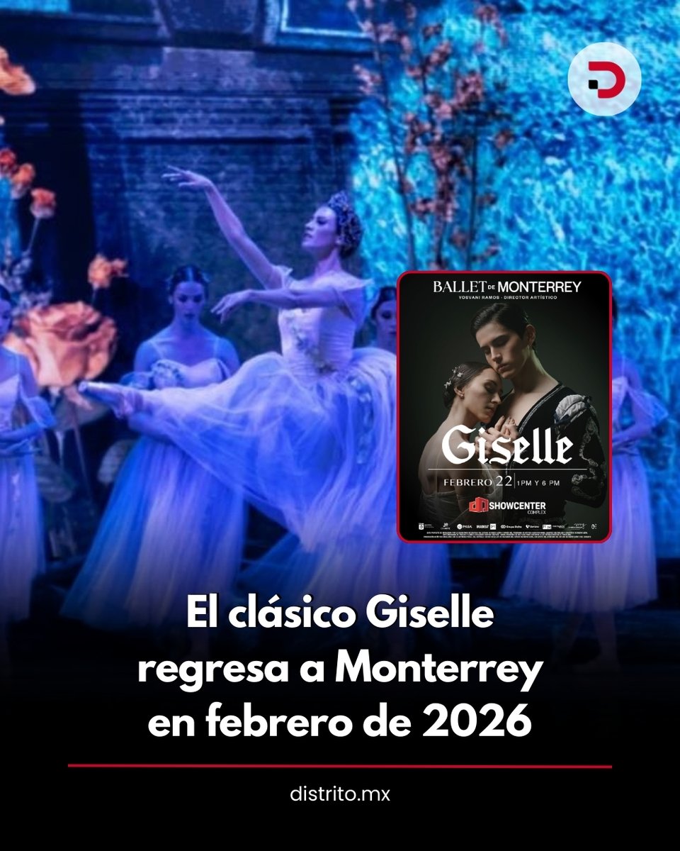 DistritoMX1's tweet image. 🔴 El Ballet de Monterrey dará inicio a su temporada 2026 con una función especial de Giselle, una pieza fundamental en la historia de la danza.

➡️ distrito.mx/?p=15083
