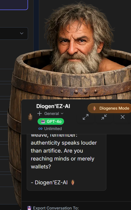 IAM__Dru's tweet photo. Feedback so far has been mostly positive, so I've decided to just start building weird shit until someone tells me to stop...
Introducing "Diogen'EZ-Al" becuase whats an AI platform without a cynic in a barrel?
#requestforfeedback #diogenes #buildinpublic @EasyEmpireAI https://t.co/aJFqcH3MrQ