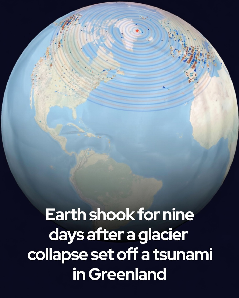The planet trembled for nine days after a glacier in Greenland