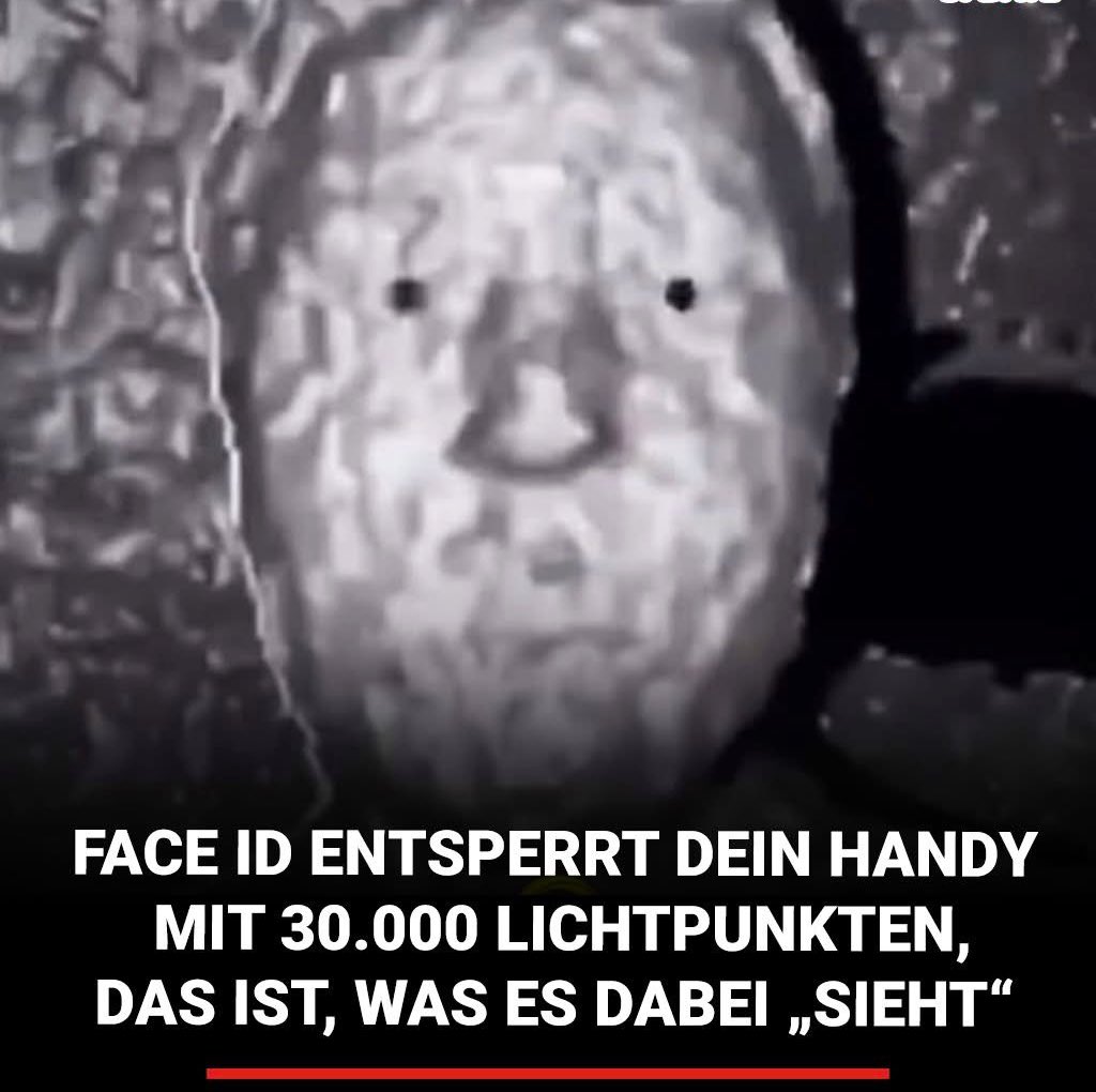 Sie wissen, wie du aussiehst. Sie wissen alles über dich.

Face ID ist kein Komfort-Feature – es ist ein permanenter Körperscan.
30.000 Punkte auf deinem Gesicht. Jede Falte, jede Kontur, jede Bewegung wird vermessen, berechnet, gespeichert. In Millisekunden.
Unsichtbar.