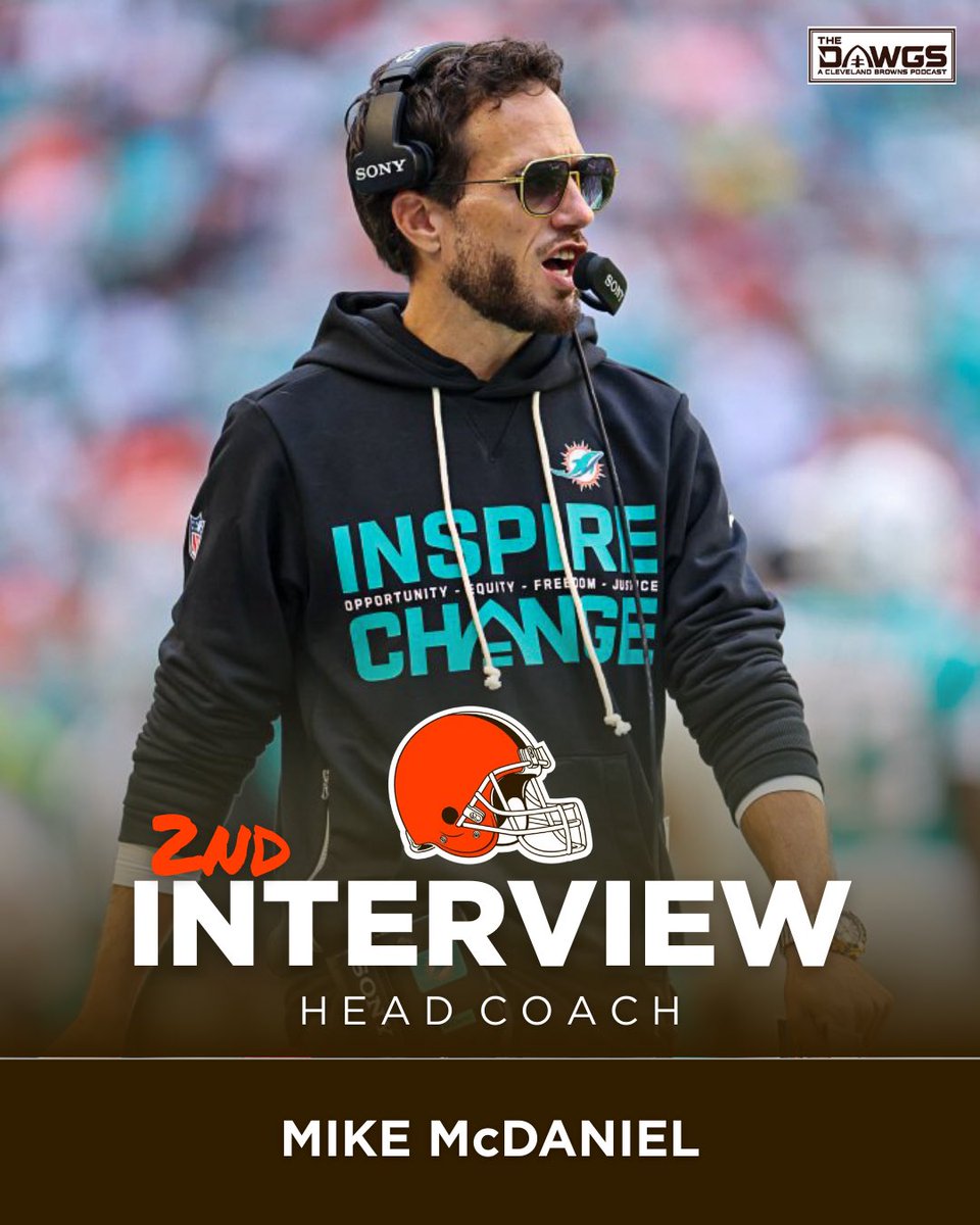thedawgspodcast's tweet image. The Browns will have a second interview this week with Mike McDaniel for the head coaching position.