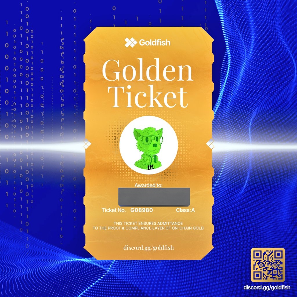 Institutional gold, now on-chain.

Goldfish Golden Ticket secured.

Got it at discord.gg/goldfish