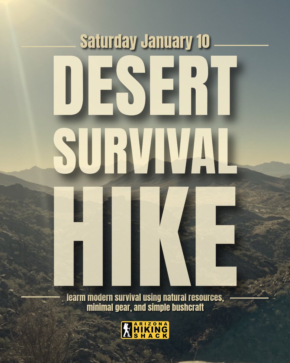 Join us for a fun desert mountain hike on a local trail with stops along the way to learn modern survival for outdoor adventure. Practical knowledge &amp; hands-on experience every hiker should have. Sign up online at hikingshack.com