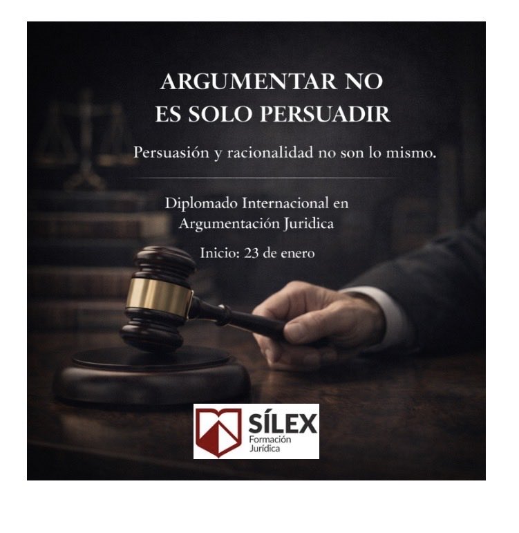 RicardoGarzcar's tweet photo. ARGUMENTAR NO ES SOLO PERSUADIR

Un argumento puede ser útil sin ser racional.

El Módulo I, a cargo de Ricardo Garzón Cárdenas, trabaja una distinción clave para todo jurista:
la diferencia entre persuasión y racionalidad.

Pertinencia, resistencia, calidad expositiva y admisibilidad no son adornos teóricos:
son condiciones mínimas de una decisión jurídicamente defendible.

Inicio: 23 de enero. En @SilexFormacion 
Más información e inscripciones en: https://t.co/t8Z9UbH88C
Con @JuanAGAmado , Marina Gascón, @fjdrevorio , @apfner y un servidor. 

#ArgumentaciónJurídica
#RacionalidadJurídica