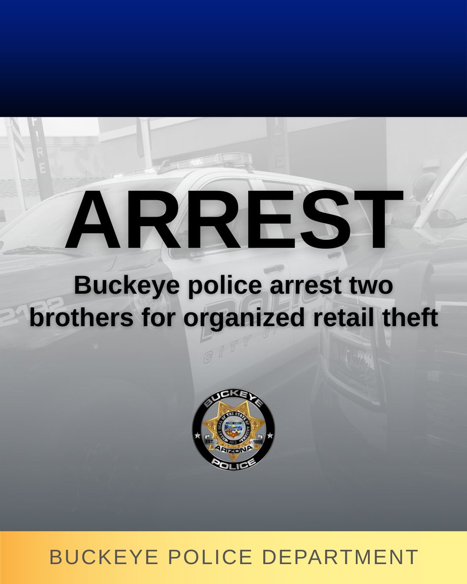 Buckeye police arrested two brothers in connection to multiple high-dollar thefts from local Auto Zone stores over the course of a week. 
More info: loom.ly/pAgcl7I