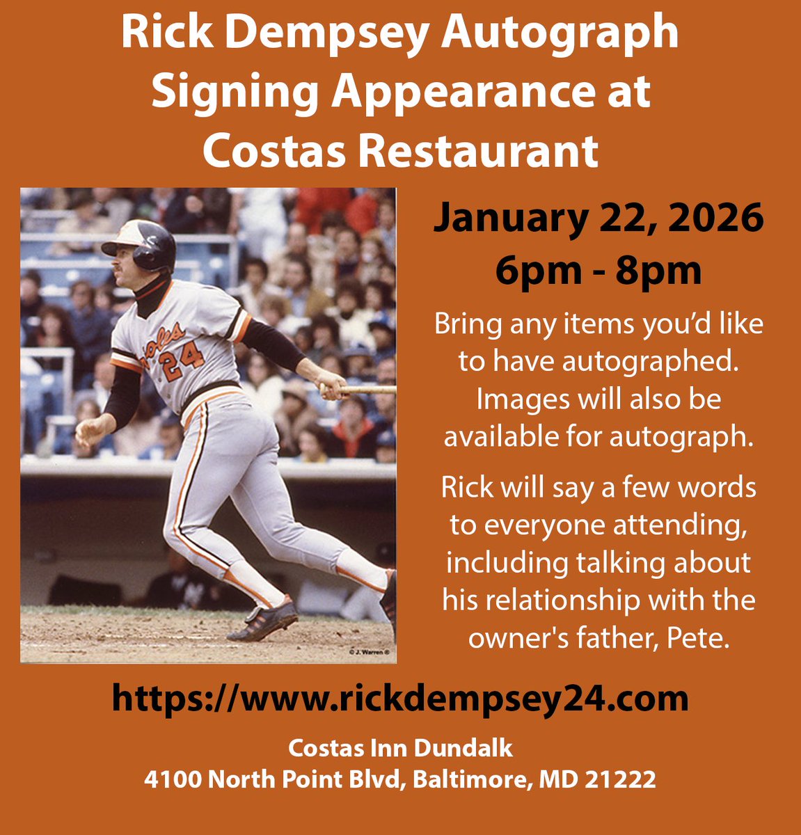 CostasInn's tweet photo. Orioles fans — don’t miss this! ⚾️
Meet Rick Dempsey for an autograph signing at Costas Inn on January 22, 2026, from 6–8 PM. Bring your favorite items to be signed and enjoy a special night with an Orioles legend. https://t.co/Or2HNTiaXx