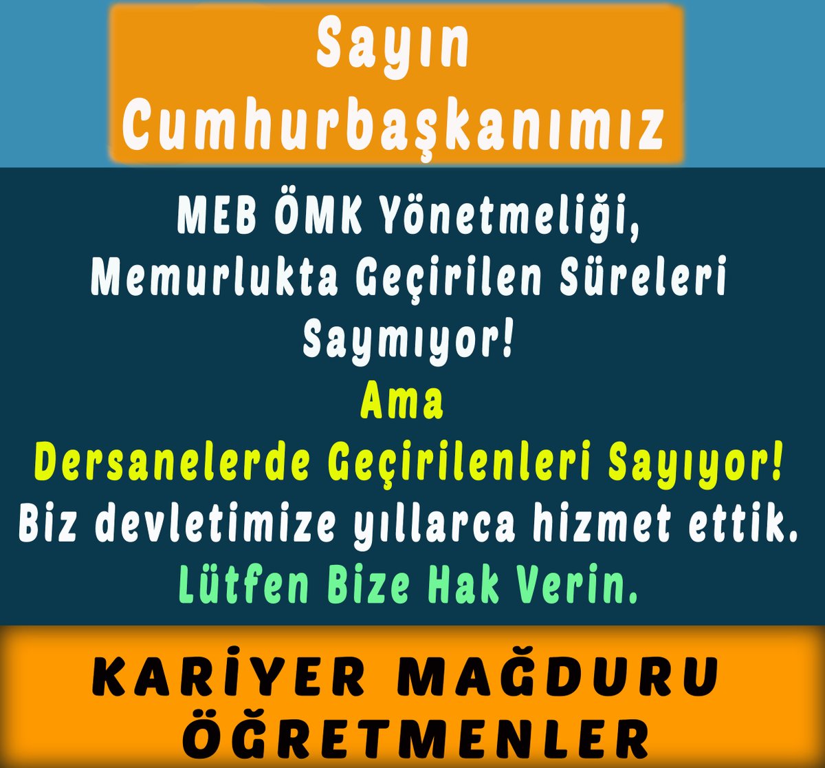 <a href="/RTErdogan/">Recep Tayyip Erdoğan</a> 28 Şubat etkisiyle MEB'de başlayamadık, farklı kurumlarda çalıştık Cumhurbaşkanım <a href="/RTErdogan/">Recep Tayyip Erdoğan</a> . Sonradan öğretmen olduk, öncesinde farklı memuriyet yaptık diye yönetmelik ile mağduruz. Yönetmelik tezatlık içeriyor, düzeltilsin. Kariyer basamaklarında geçmiş memuriyet sürelerimiz