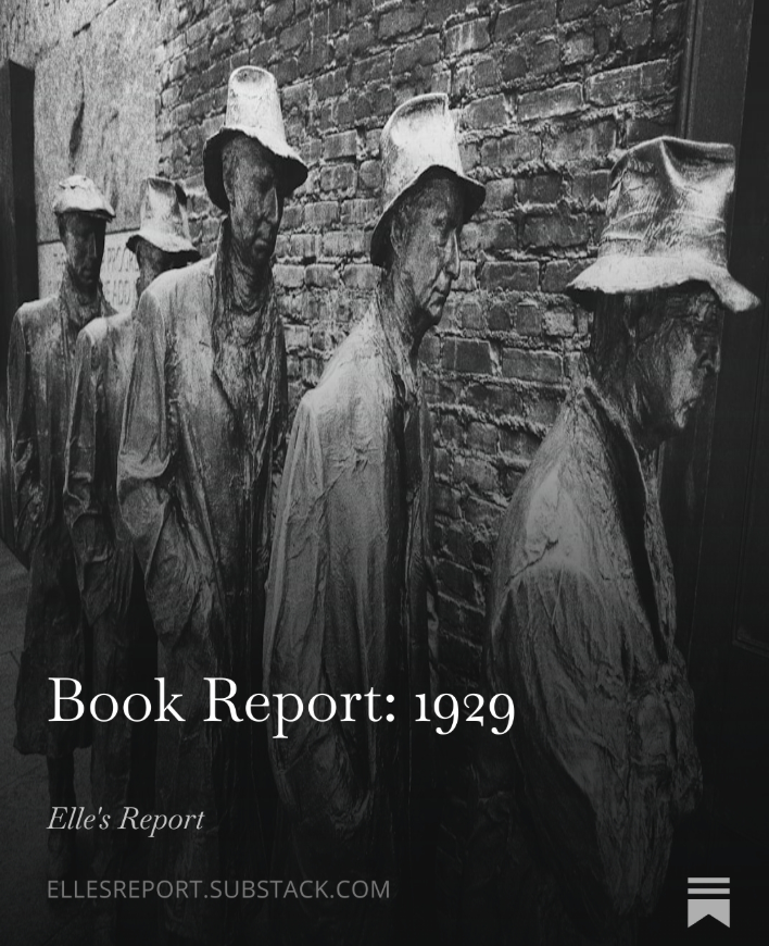 EllesReport's tweet image. Book Report: 1929 by @andrewrsorkin @EconClubNY  open.substack.com/pub/ellesrepor…