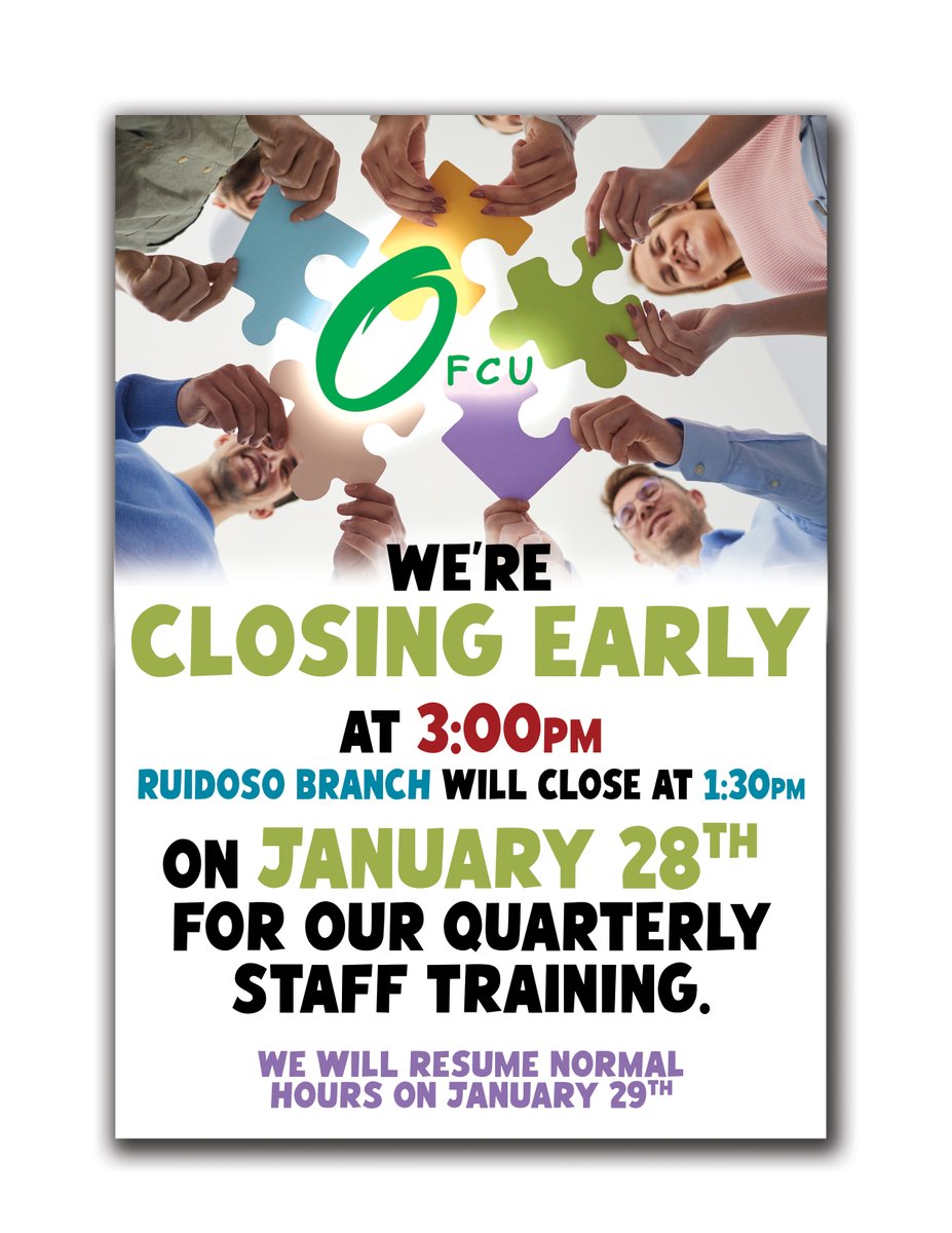 EARLY CLOSURE...Wednesday, Jan 28th for quarterly staff training.
Ruidoso Branch will close at 1:30pm.
All other branches will close at 3:00pm.
We will resume normal hours Thursday, Jan 29th.