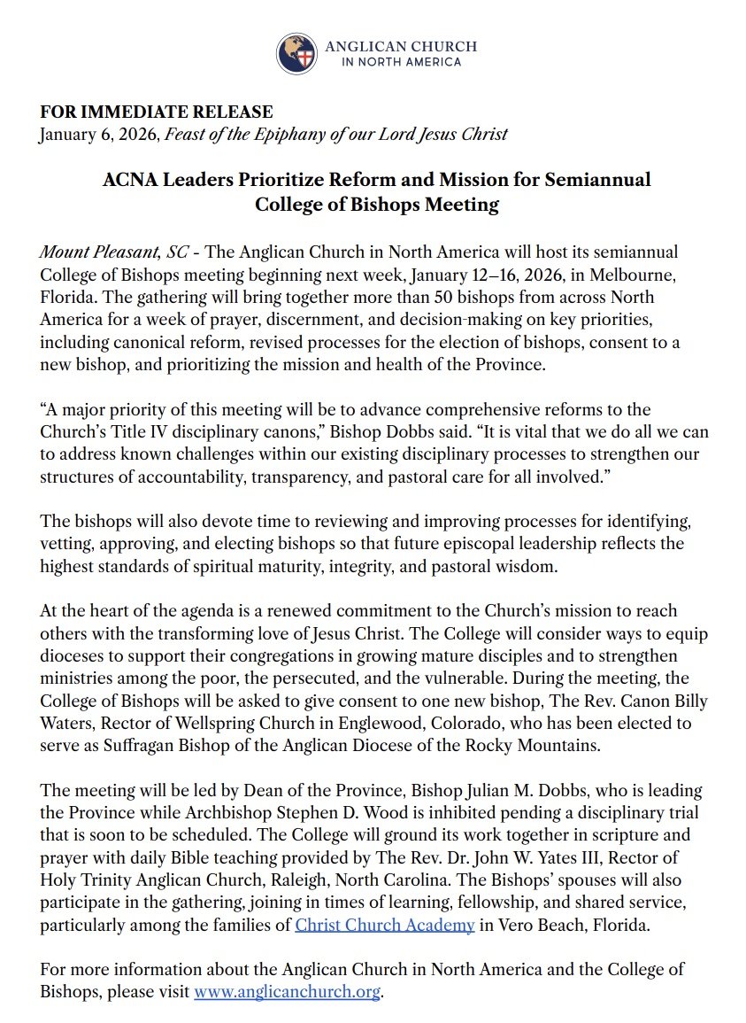 ArlieColes's tweet image. The ACNA College of Bishops will meet next week to "advance comprehensive reforms" to Title IV and to review processes for vetting &amp;amp; election of new bishops "so that future episcopal leadership reflects the highest standards of spiritual maturity, integrity, and pastoral wisdom":