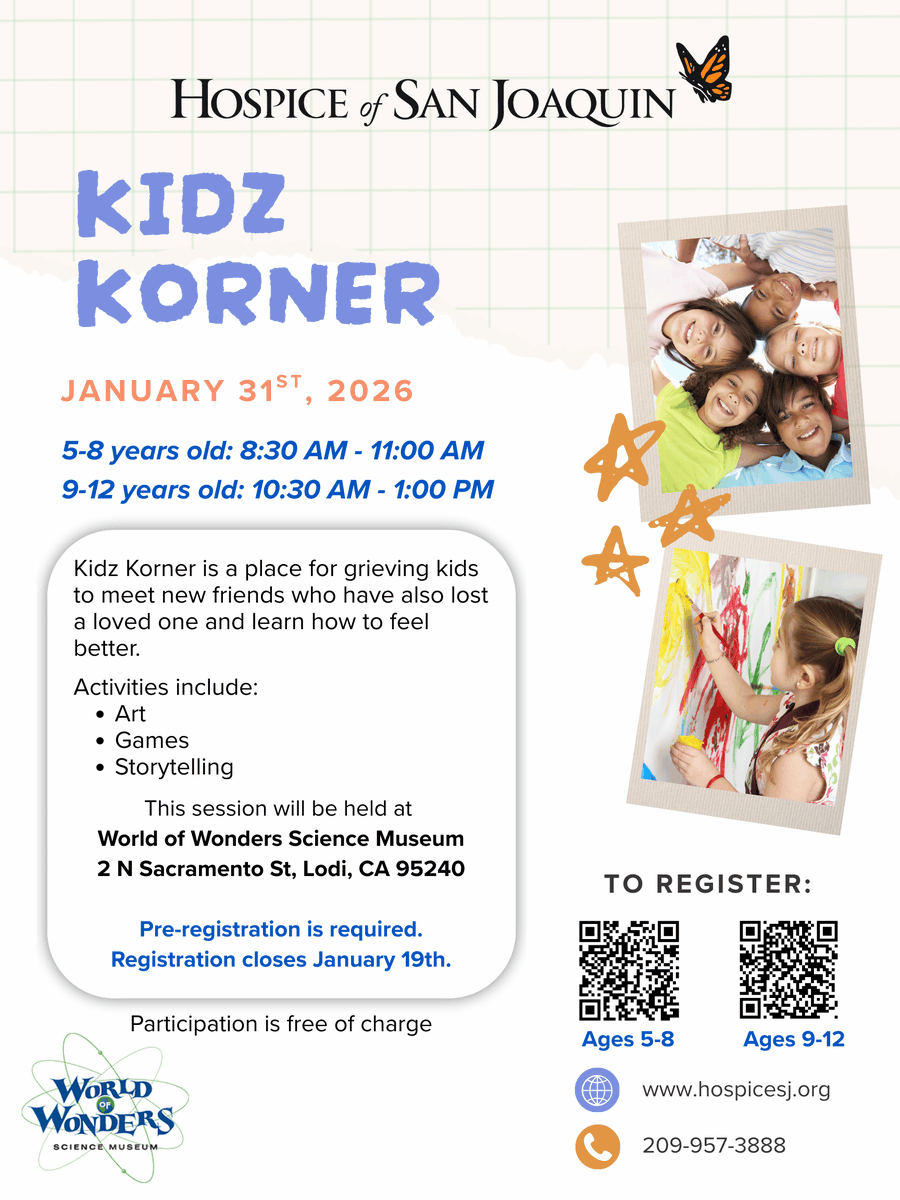🧸💛Hospice of San Joaquin is hosting a free Kidz Korner event at Lodi’s World of Wonder Science Museum for children who are grieving the loss of a loved one. 
#LodiCA #SanJoaquinCounty #HospiceOfSanJoaquin #WorldOfWonderLodi #KidzKorner  #GriefSupportForKids #CommunitySupport