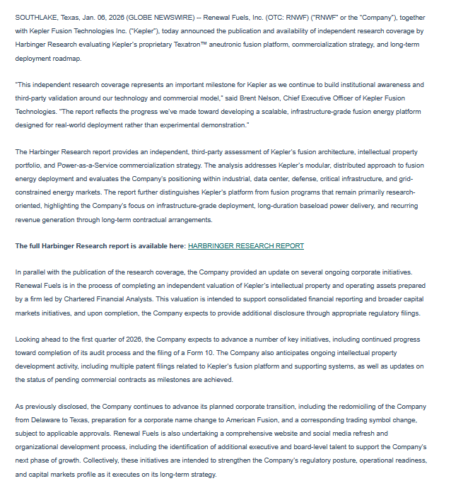 $RNWF Renewal Fuels, Inc. (OTC: RNWF) Releases Independent Harbinger Research Report Evaluating Kepler Fusion’s Texatron™ Platform

globenewswire.com/news-release/2…
