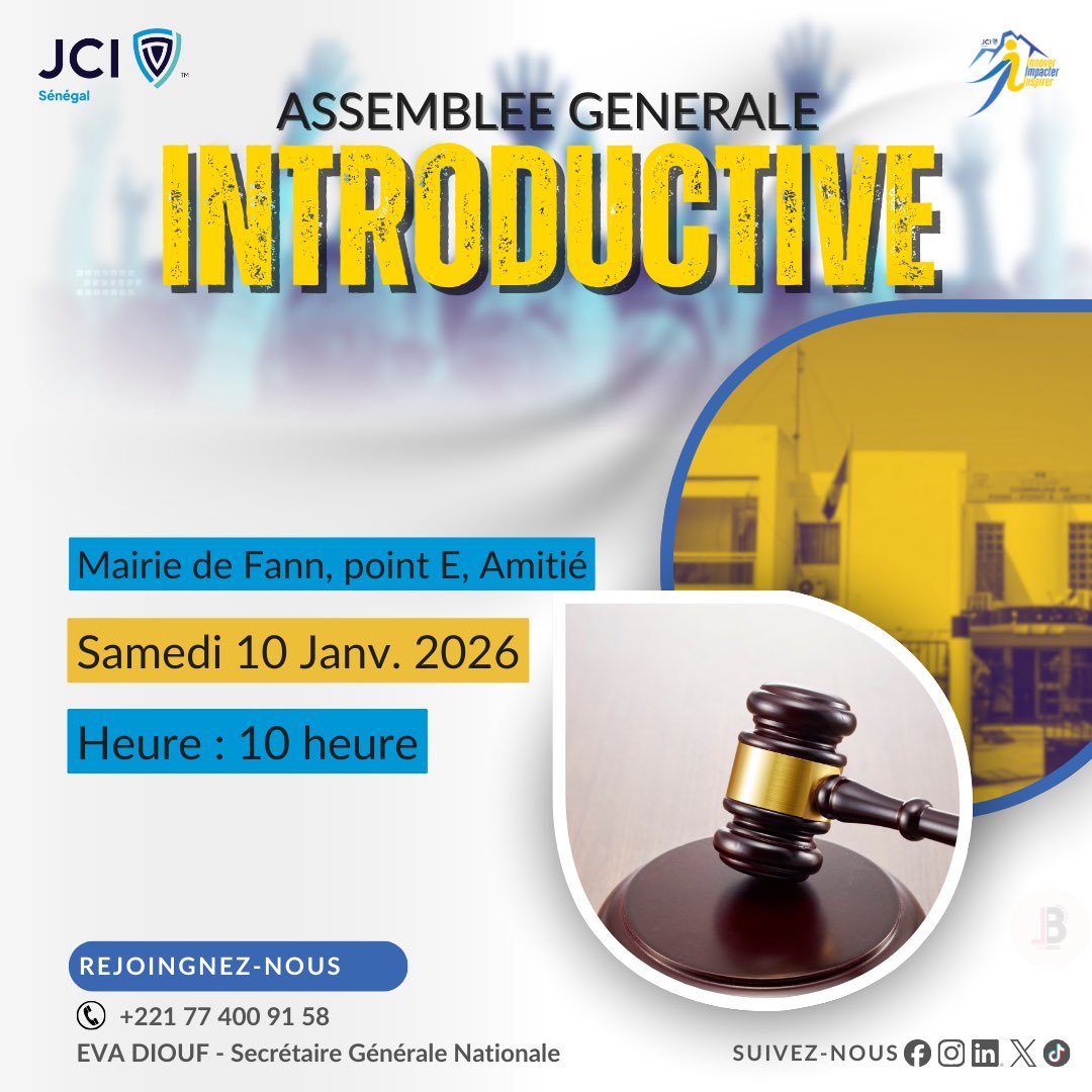 🇸🇳✨ ASSEMBLÉE GÉNÉRALE INTRODUCTIVE – JCI SÉNÉGAL ✨🇸🇳

La JCI Sénégal lance officiellement le mandat 2026 !
Un moment clé pour partager vision et priorités de l’année.

#JCISenegal #JCI #RESONationale2026 #AGI #LeadershipJeune #Mandat2026 #Manemaaysenegaal