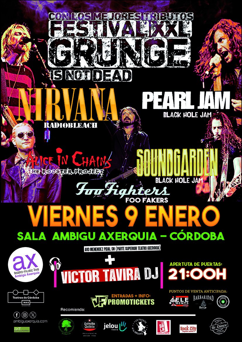 ¡No te pierdas el increíble homenaje a Nirvana, Pearl Jam, Foo Fighters, Soundgarden y Alice In Chains en el gran evento que se llevará a cabo el 9 de ENERO en  la sala Ambigú Axerquía de CÓRDODBA!!!
jfpromotickets.es/es/events/fest… 
<a href="/IMAECordoba/">IMAEcordoba</a>