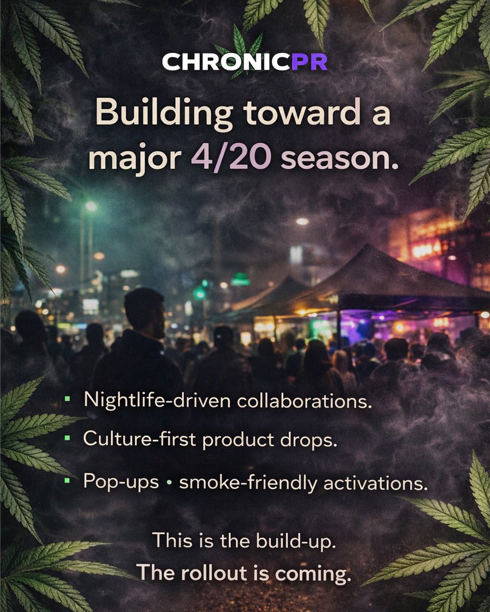 ChronicPR's tweet image. If your brand wants heat on 4/20, the strategy begins today. DM to inquire about rates. Everyone wants the moment. Few build toward it. ☘️💨💨💨