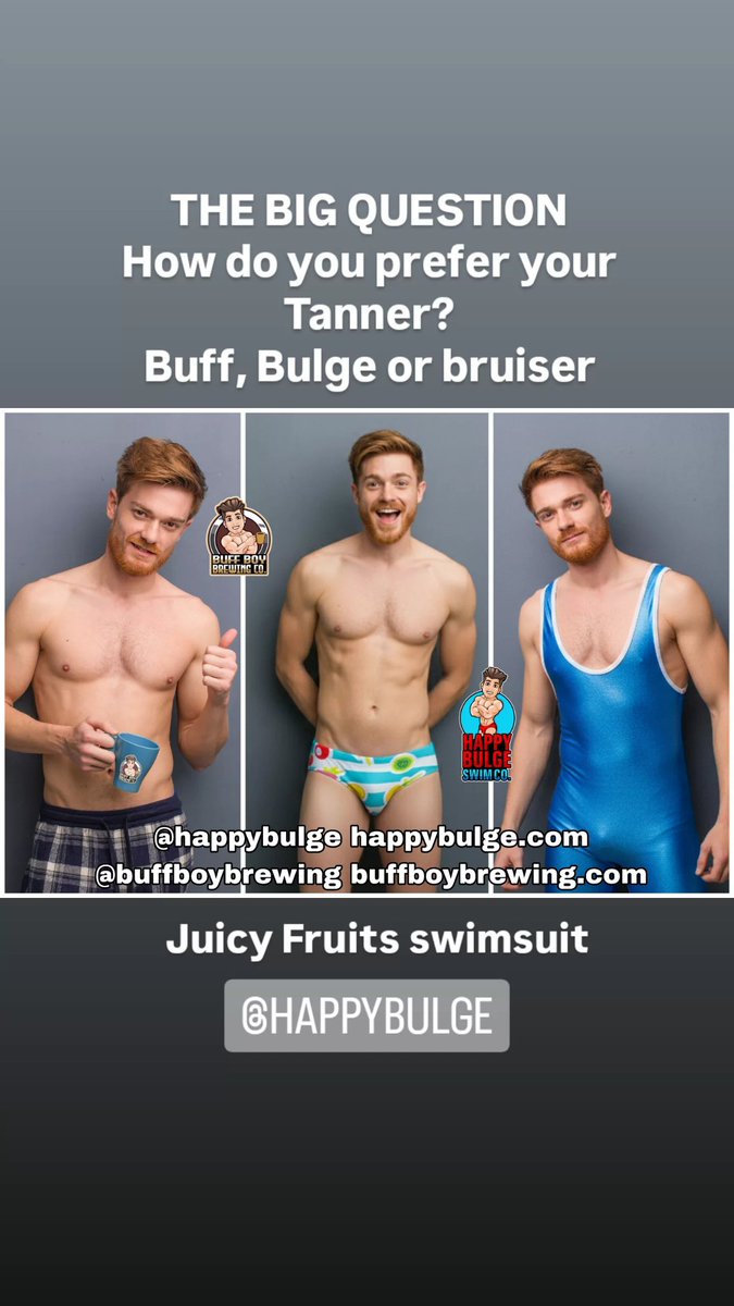 buffboybrewing's tweet image. THE BIG QUESTION
How do you prefer your Tanner?
Buff, Bulge or bruiser

@happybulge Juicy Fruits #swimsuit 

Buffboyapp.com
Happybulge.com