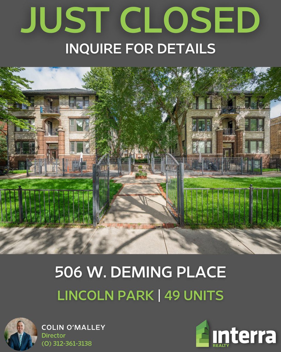 InterraRealty's tweet image. JUST CLOSED | Lincoln Park
Congratulations to Interra Realty Director Colin O'Malley who recently brokered the sale of this 49-unit courtyard building in Chicago's Lincoln Park neighborhood.

#CRE #Multifamily #LincolnPark #Chicago #RecentClosings