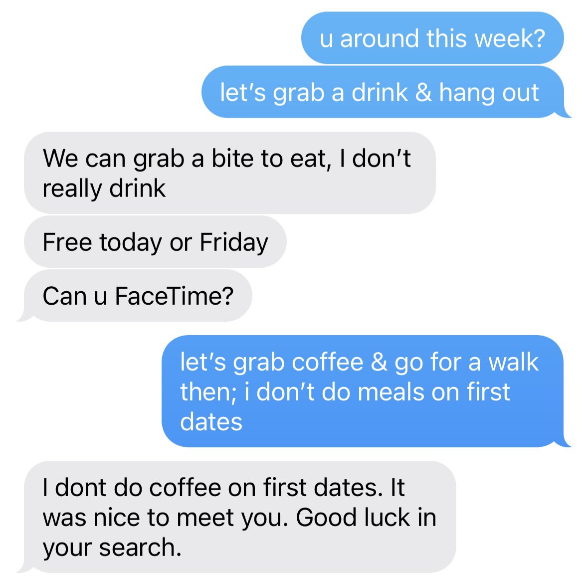 WestsideLAGuy's tweet image. HUGE red flag: girl insists on meal for a first date.