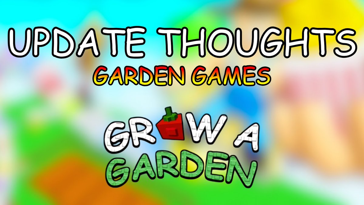 GrowaGardenRblx's tweet photo. 💭 UPDATE THOUGHTS 💭

We want to hear your feedback on our Garden Games Event! How are you finding it so far? How can we improve?
👇 Feel free to let us know down below in the replies! https://t.co/DOAaOo5wPD