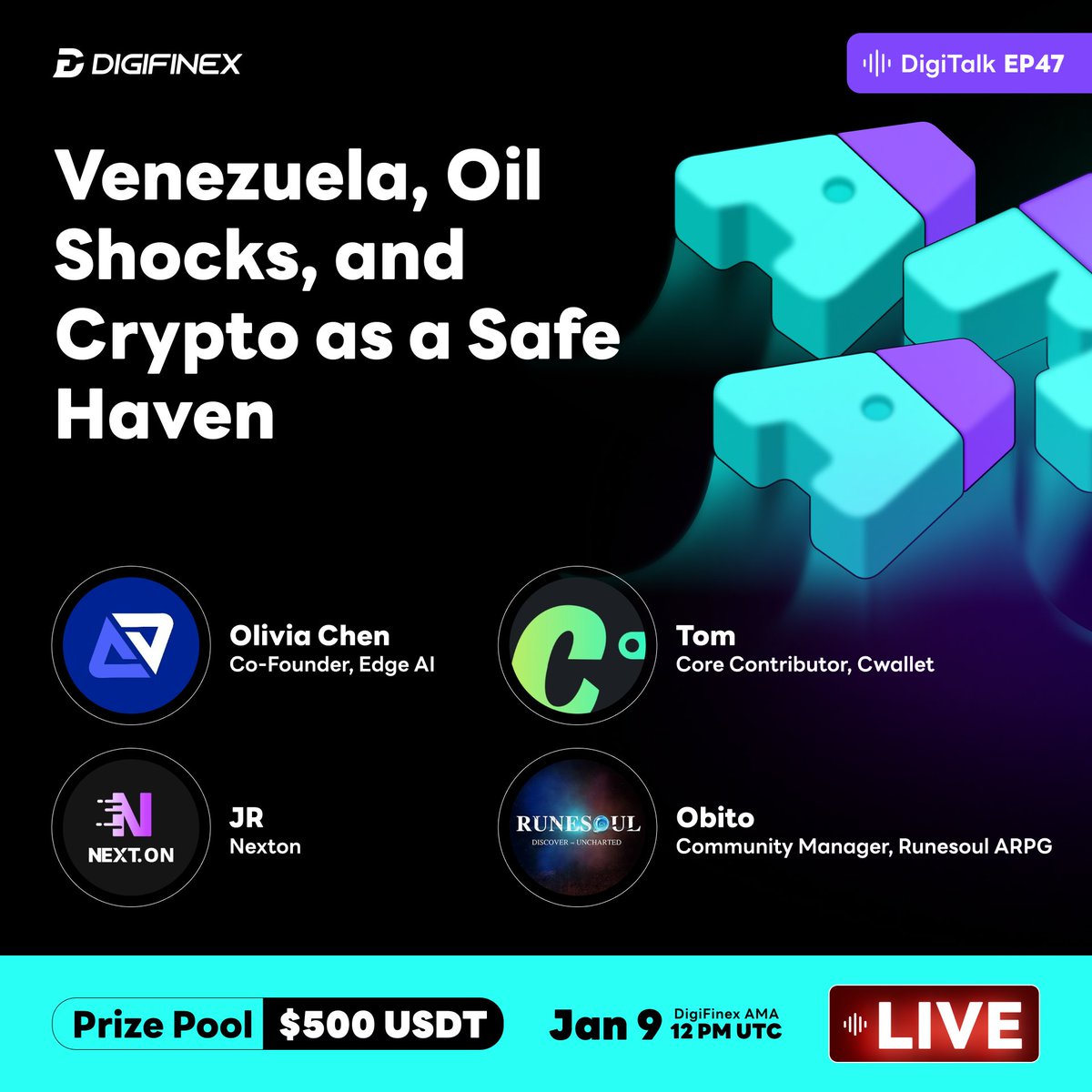 🎙️ Venezuela, Oil Shocks, and Crypto as a Safe Haven Join #DigiTalk EP47  with builders from @CwalletOfficial @EdgeAI_xyz @runesoul_ARPG @NextonNode  on Jan 9, 12 PM UTC: https://t.co/QP6bo3k1xm 💰 Prize Pool: 500 $USDT