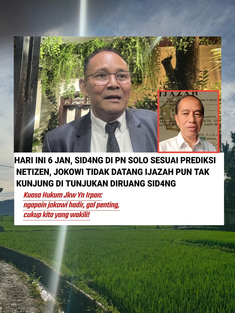 ArdieSuhardi321's tweet photo. TERBUKTI...

PREDIKSI NETIZEN JOKOWI SI PEMBOHONG TIDAK DATANG DI SIDANG CLS TGL, 6/1/2026 DI PN SOLO AKHIRNYA MENJADI NYATA...‼️

#NepalkanGengSolo
#NepalkanGengSolo
🆘🆗 https://t.co/I2mUPxmpSX
