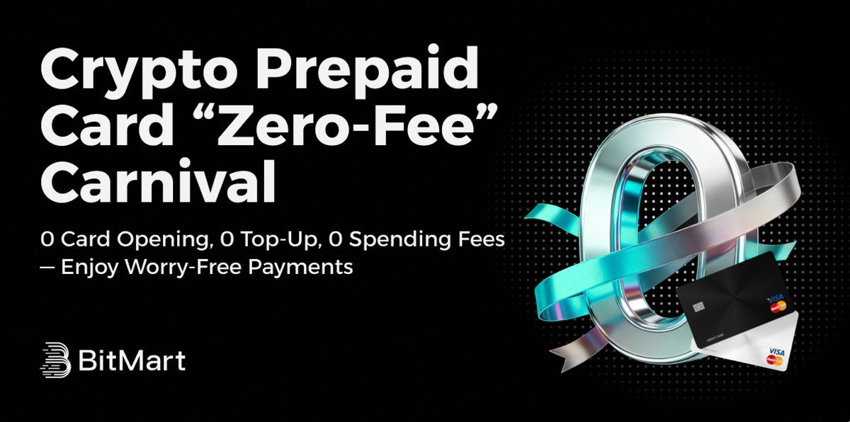 BitMartExchange's tweet photo. 💳 Crypto Prepaid Card “Zero-Fee” Carnival

0️⃣ Card Opening · 0️⃣ Top-Up · 0️⃣ Spending Fees - Pay with Ease, No Extra Costs!  

Campaign Period: Jan 7, 2026 – Jan 31, 2026 

👉 One prepaid card. Five exclusive benefits. Join now!

 🔗 Campaign Link:  https://t.co/AdfMq1KHkq https://t.co/JmfVcYcp0X