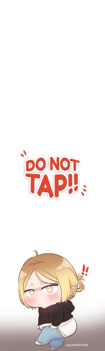 do not tap ‼️