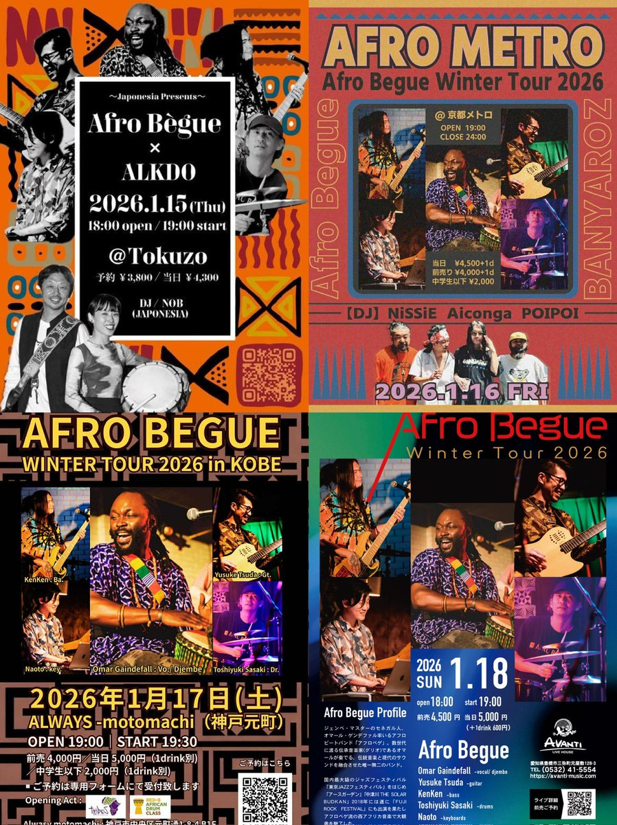 【Afro Begue Winter Tour 2026】

いよいよ来週から！
5人で初のツアー！
次揃うのはちょっと間が空くかも⁉️
この機会を見逃さないように！

1/15（木）名古屋TOKUZO（w/ ALKDO）
1/16（金）京都METRO（w/ BANYAROZ）
1/17（土）神戸ALWAYS -motomachi- 
1/18（日）豊橋AVANTI

詳細は⬇️をチェック✅