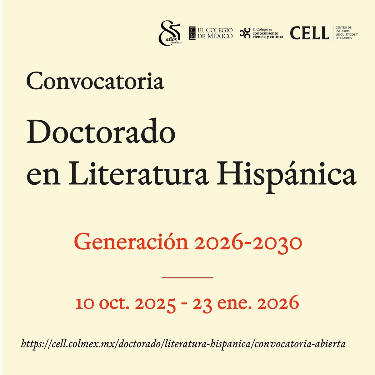 ¡Forma parte de la nueva generación del Doctorado en Literatura Hispánica  del <a href="/CELLColmex/">CELL Colmex</a>!
Desde su creación en 1962, bajo la estela humanística de Alfonso Reyes y Raimundo Lida, el programa de se ha distinguido por el alto nivel académico y por el carácter formativo de alta