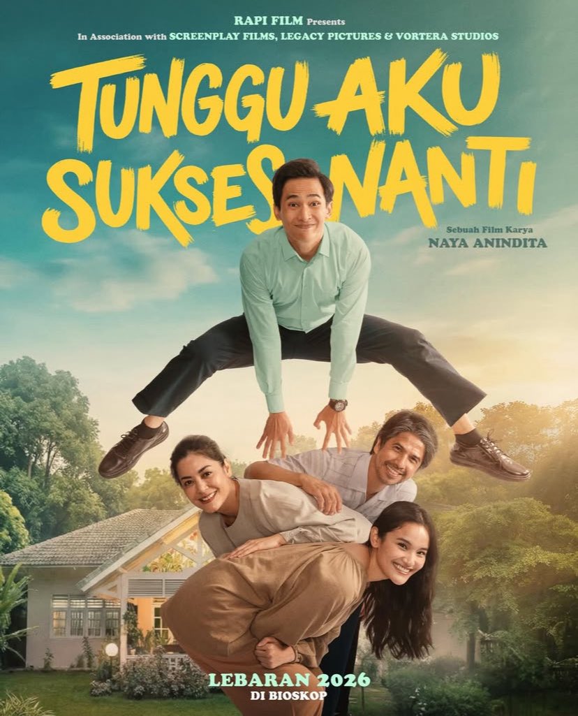 dimomuid's tweet photo. Teaser Poster Tunggu Aku Sukses Nanti

Lebaran 2026 di Bioskop

#TungguAkuSuksesNanti #FilmTungguAkuSuksesNanti #RapiFilms #DikitDikitNonton https://t.co/gmRESWwOew