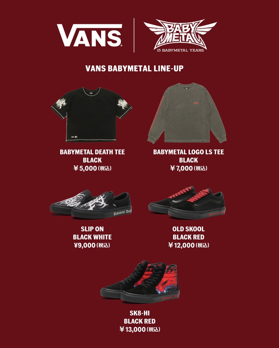 .
【LIVE会場販売】
BABYMETAL
さいたまスーパーアリーナ公演
 2026年1月10日（土）・11日(日)

公演当日、会場物販エリアにて、
🔥VANS × BABYMETAL コラボアイテム🔥
を販売！

販売時間
1月10日(土) 11時～20時まで
1月11日(日) 11時～19時まで

場所