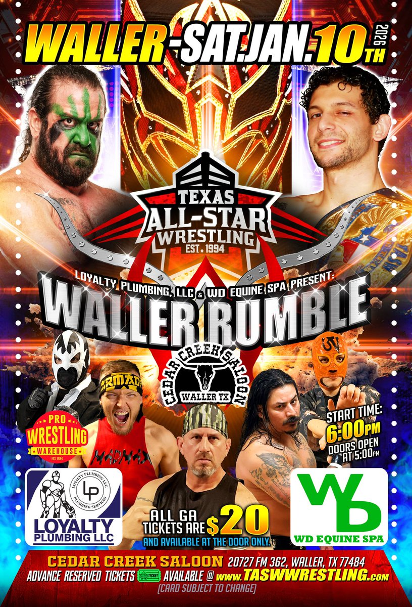TASWwrestling's tweet photo. 🚨TASW LIVE - “WALLER RUMBLE” 
this Saturday Night JANUARY 10th🚨
Location Address:
Cedar Creek Saloon
20727 FM 362, 
Waller, TX 77484
Located on the corner of Hwy 290 &amp; FM 362 (Right next to Waller County Line BBQ)
SPECIAL START TIME THIS SATURDAY - 6PM! 
GA tickets @ door 5pm! https://t.co/6IxyeVWhrY