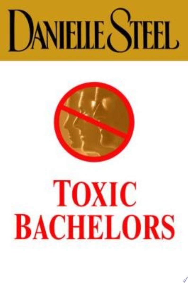 Toxic Bachelors: Three daunting bachelors embark on a journey to the Mediterranean where they face women who challenge their deepest relationship phobias, sparking big cha…

Danielle Steel - 2005

books.google.com/books?id=AGuA5…