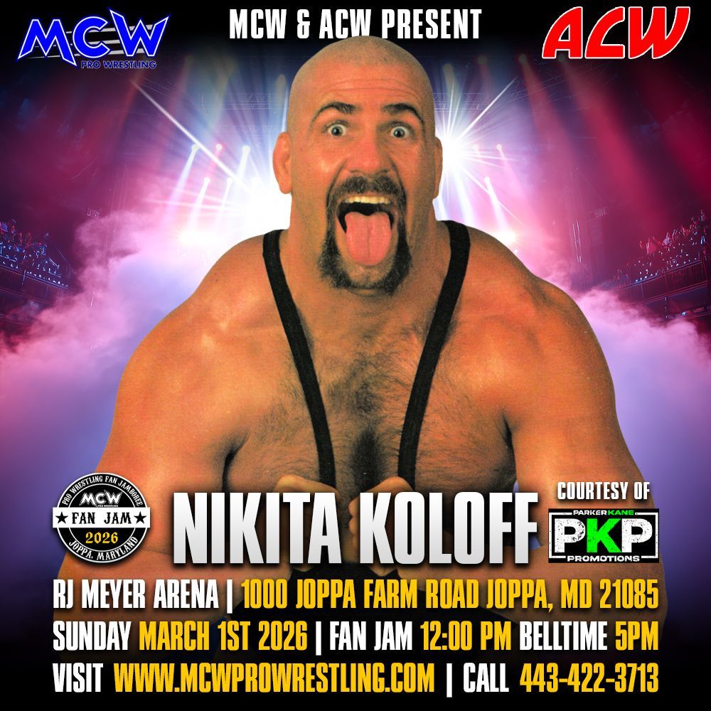 The Legendary <a href="/NikitaKoloff1/">Nikita Koloff</a> is coming to #MCWProWrestling on Sunday March 1st for #FanJam5 🔥 Meet the former World Champion and many other wrestling stars at The RJ Meyer Arena in Joppa, #Maryland 💥 Grab your tickets 🎟️ and more event info at MCWProWrestling.com 🔗