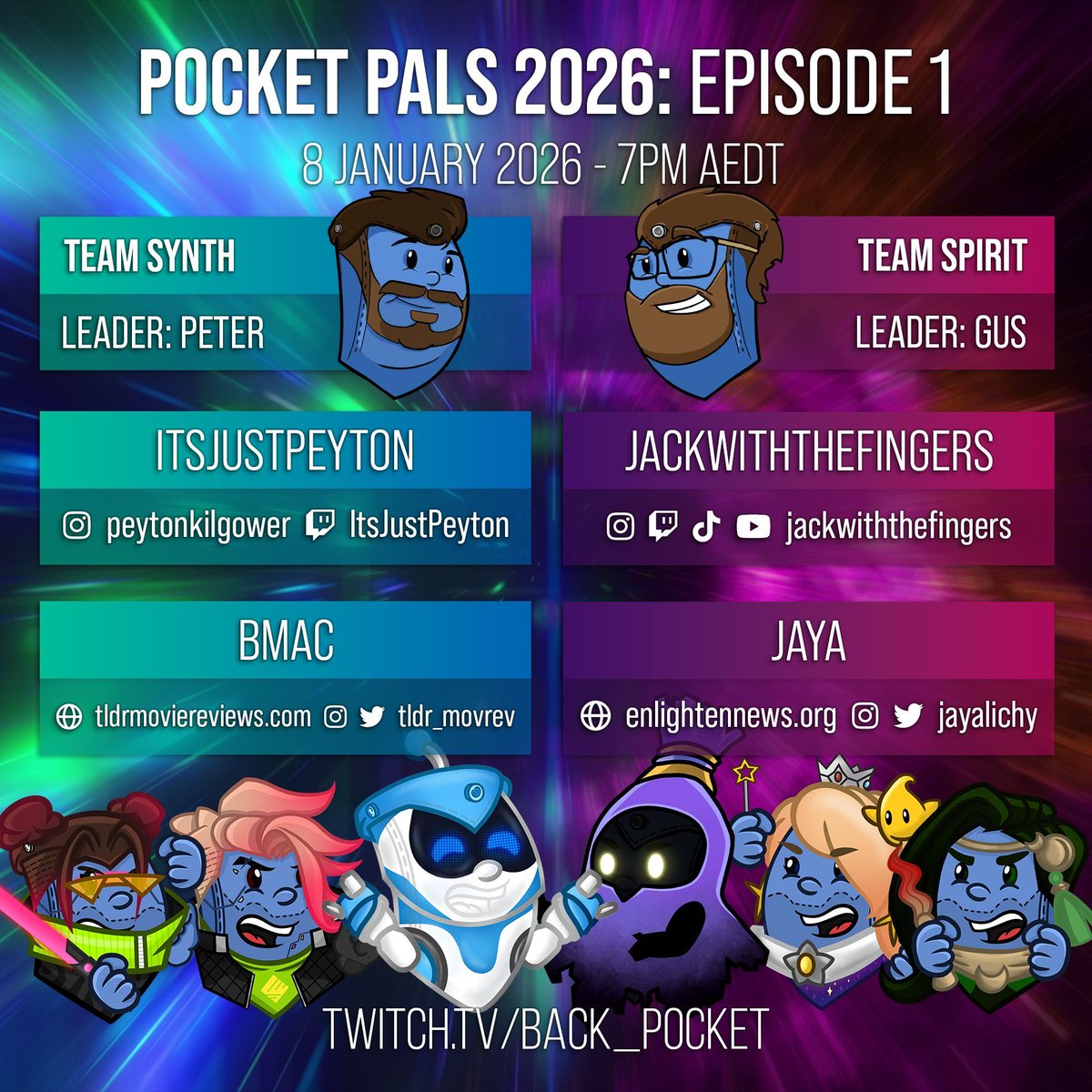 POCKET PALS 2026 starts THIS THURSDAY!

@pierreth's TEAM SYNTH (ft. peyton &amp; @tldr_movrev) and <a href="/goosemangus/">Gus 'Goose' Ronald</a>'s TEAM SPIRIT (ft. jackwiththefingers &amp; @jayalichy) ARE UP FIRST!

JANUARY 8TH | 7:00PM AEDT | twitch.tv/back_pocket