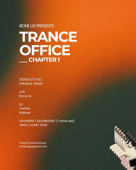 boneus_jp's tweet image. 🪩 LIVE info 🪩

2026.01.27(TUE)
名古屋 stiffslack VENUE

Bone Us presents
TRANCE OFFICE
___Chapter 0

LIVE : Bone Us
DJ : Yoshito / Ikalaser

OPEN / START 19:00
ADV¥1,900 / DOOR¥2,400(＋drink fee)
🎫 x.gd/pQiey