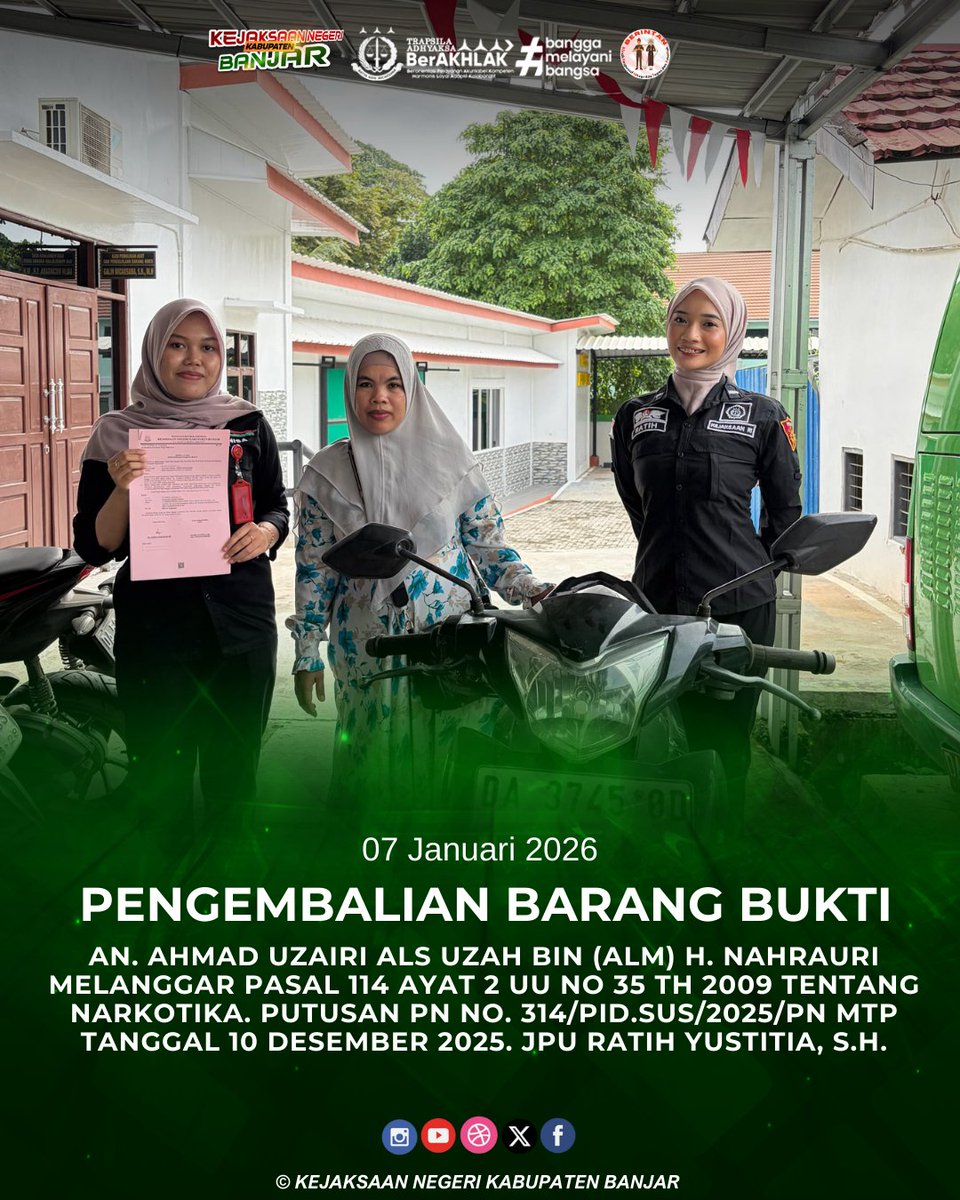 instagram.com/p/DTMTjC_j7Dk/…
Rabu, 07 Januari 2025 dilaksanakan Pengembalian BB an. AHMAD UZAIRI ALS UZAH BIN (alm) H. NAHRAURI melanggar pasal 114 ayat 2 UU No 35 th 2009 ttg Narkotika. Putusan PN No. 314/Pid.Sus/2025/PN Mtp tgl 10 Desember 2025. JPU RATIH YUSTITIA, S.H.
<a href="/KejaksaanRI/">Kejaksaan RI</a>