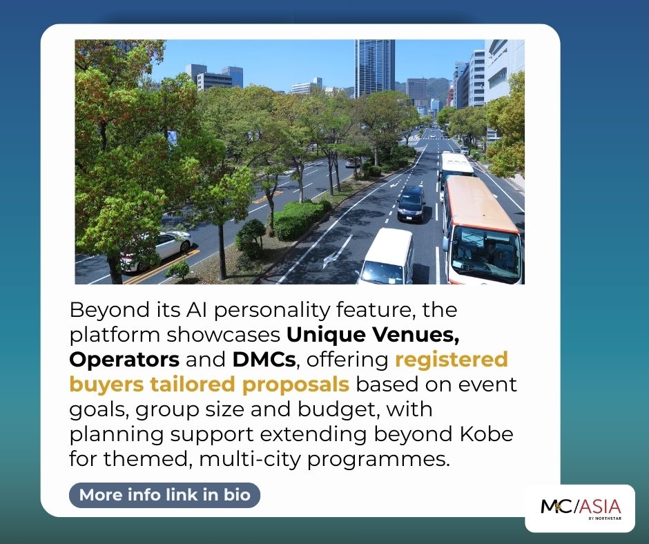 This platform brings together venue intelligence, local operators and an AI-powered curator to simplify event planning in and beyond Kobe.

Find out more here: tinyurl.com/mrf429u8

#MICE #meetings #conventions #APAC #KENsan #AI #Technology #conferences #Japan #Kobe