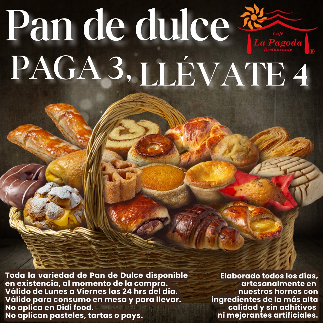 cafelapagoda's tweet photo. PAN DE DULCE: PAGA 3, LLÉVATE 4.
Toda la variedad de Pan de Dulce disponible en existencia, al momento de la compra.
Válido de Lun a Vie las 24 hrs.
Válido para consumo en mesa y para llevar.
No aplica en Didi food.
No aplican pasteles, tartas o pays.
#pandedulce #cafelapagoda https://t.co/KwarGayTJV