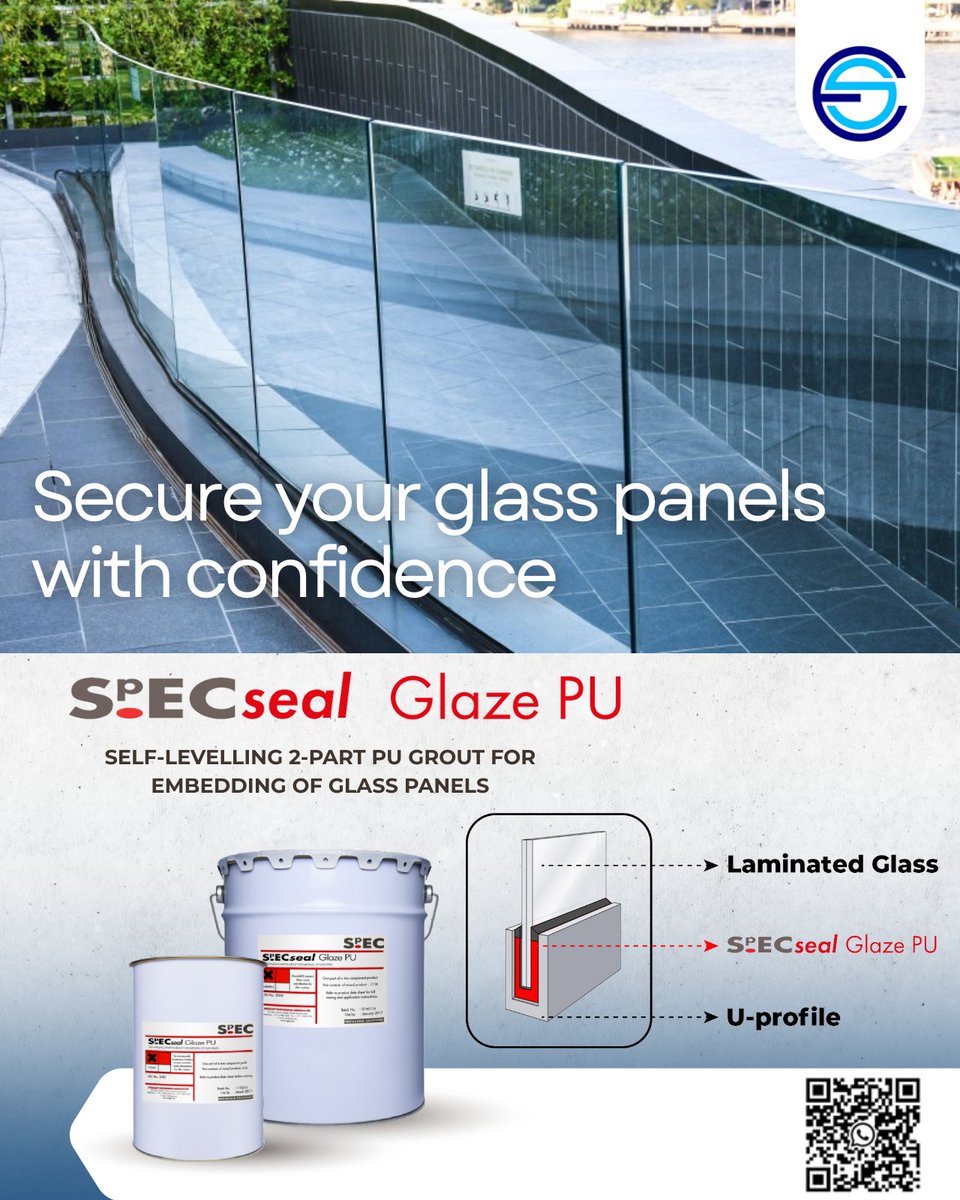 SpECseal Glaze PU is  your one-stop solution for seamless embedding of monolithic or laminated  glass panes in U-profiles or concrete joints, suitable for both indoor  and outdoor applications, including glass balustrades and total vision  glass walls.

WhatsApp: (050 645 4359)