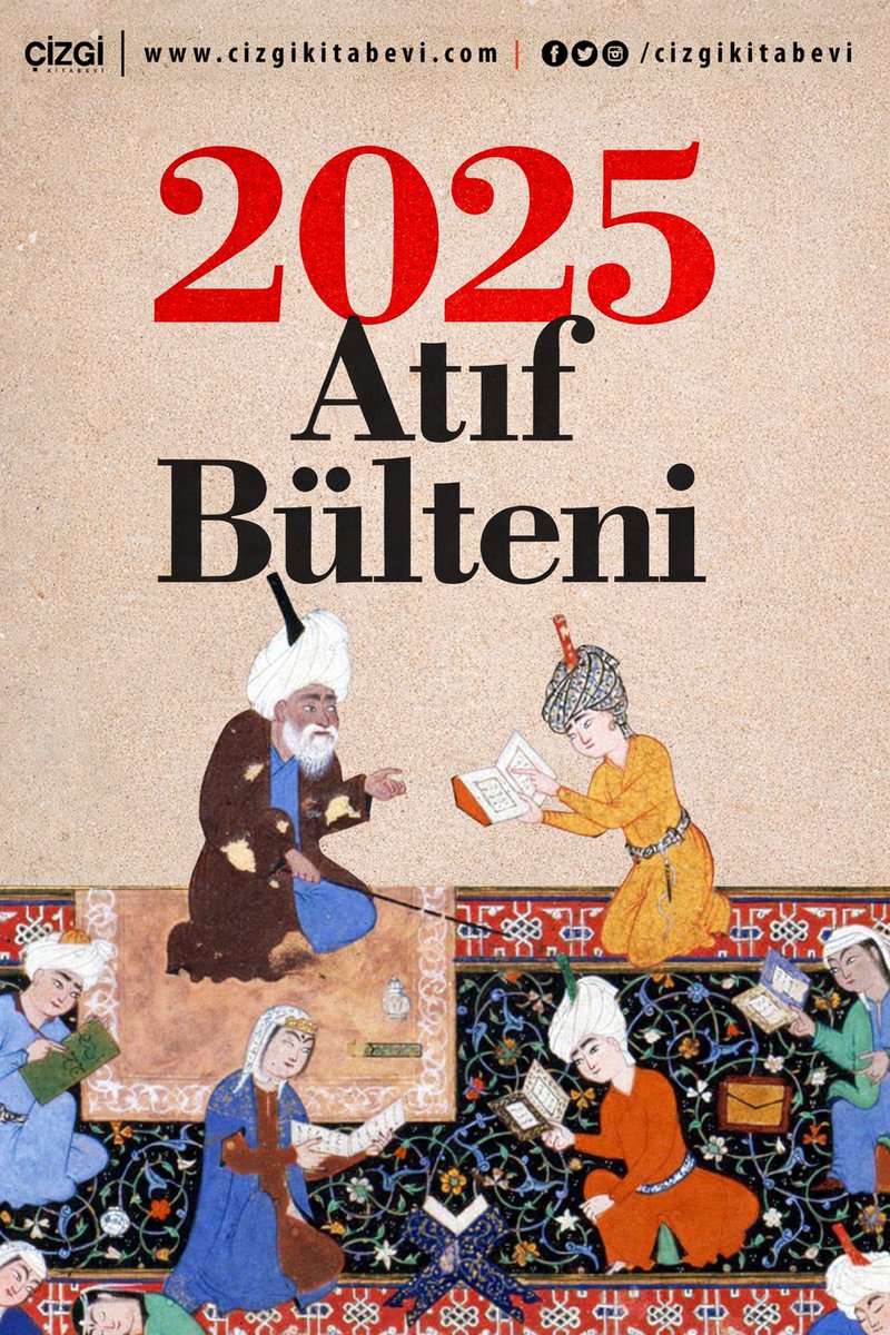 cizgikitabevi's tweet photo. ÇİZGİ YAYIN GRUBU
2025 ATIF BÜLTENİ

ÇİZGİ | TEZKİRE | KİTAPARASI

2025 yılı içerisinde yayınladığımız akademik eserlerin jenerik ve kaynakça kısımlarına bu bültenden ulaşabilirsiniz.

Bülteni indirmek için:
https://t.co/lMgwTglcD7

#atıfbülteni #atıfindeksi #akademi https://t.co/MUmGhwKa3x
