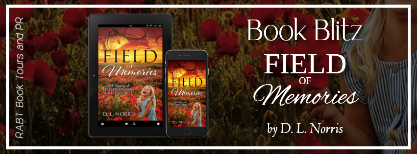Saphs_Books's tweet photo. Field of Memories by D.L. Norris ~ @NorrisD52010 @RABTBookTours #RABTBookTours #FieldofMemories #DLNorris #Nonfiction https://t.co/sknw4Sqwge https://t.co/OblyV4WcRj