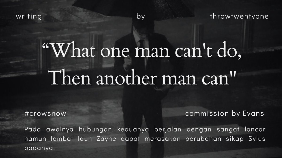 #Sylus x #Zayne 
chapter    ?/?    #crowsnow  au. 

“What one man can't do, Then another man can” 
© ttt.
commission by <a href="/Evans_prince25/">Evans</a>
