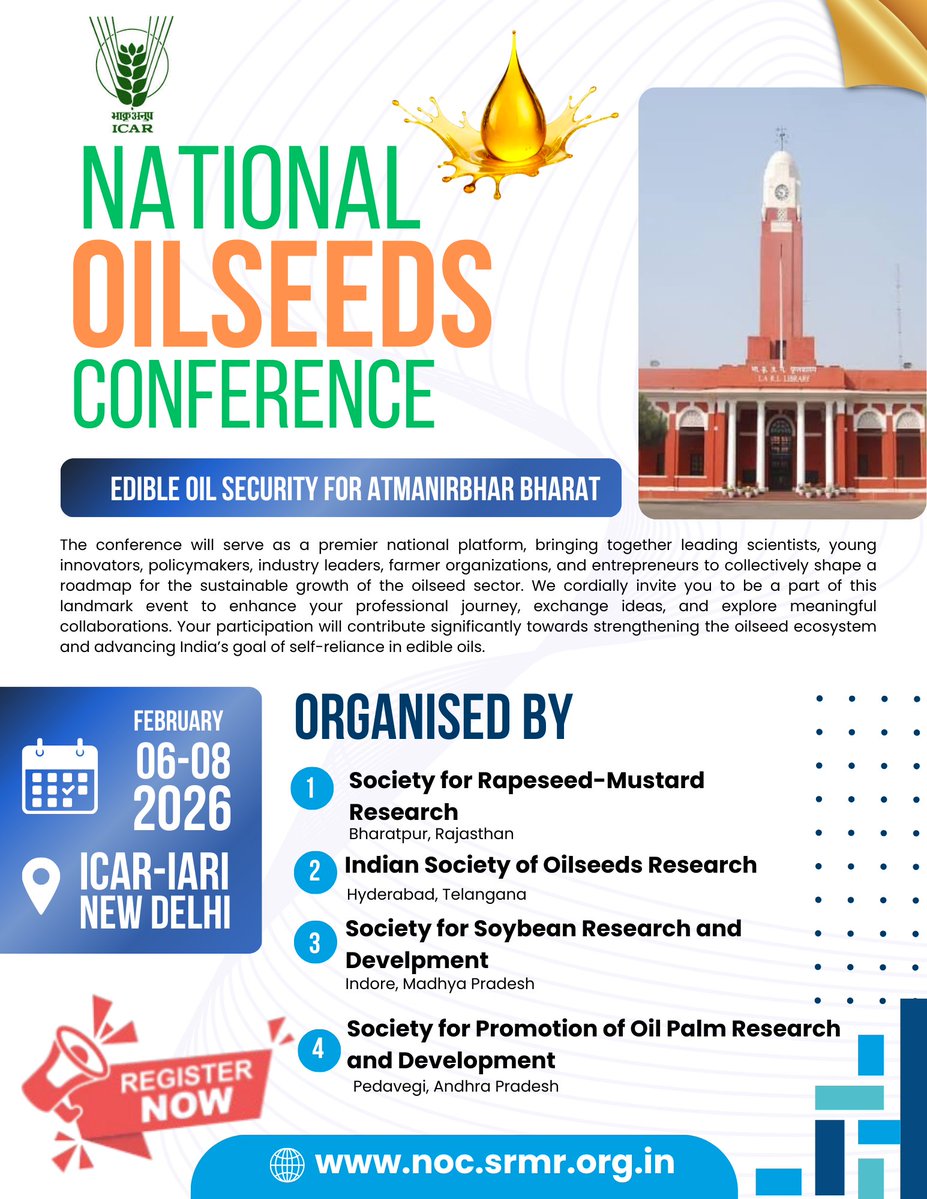 agrinformer's tweet image. 📢 Early Bird Registration Extended!
National Oilseeds Conference -2026
🗓️ Feb 6–8, 2026
📍 ICAR-IARI, New Delhi
⏳ Register by Jan 15, 2026
Join us in shaping India’s edible oil future! 🌾🇮🇳
#Oilseeds #icar #AtmanirbharBharat #EdibleOilSecurity @iaripusa1