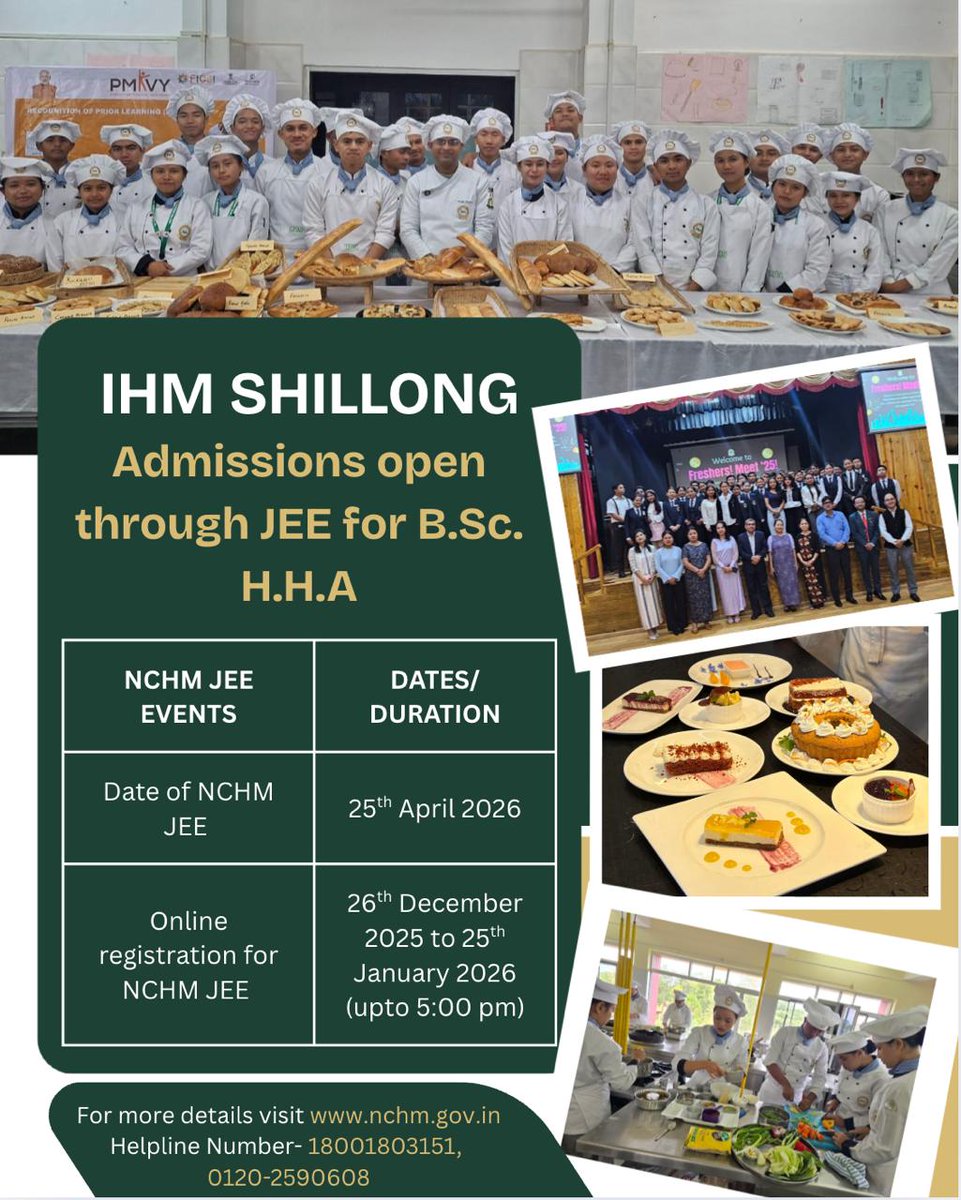 Your journey into hospitality starts here ✨
admissions open for B.Sc H.H.A at IHM Shillong — learn, grow and build a successful career in hospitality

For more details visit: nchm.gov.in